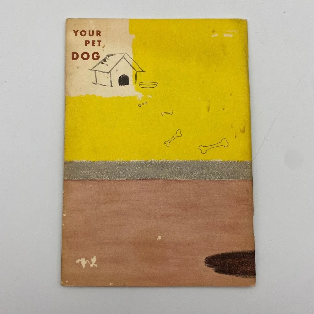 Vintage 1955 Your Pet Dog Gabrielle Forbush All-Pets Books Illustrated Paperback